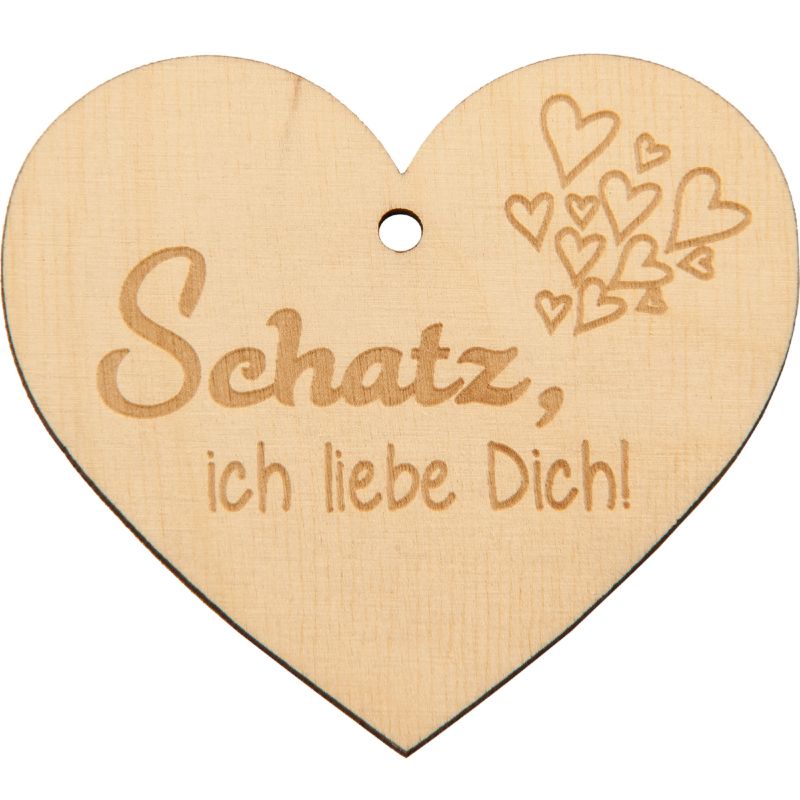 Holzherz "Schatz, ich liebe Dich!"